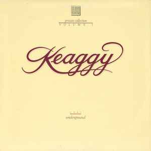 Keaggy, Phil -- Private Collection Volume 1 (Underground)