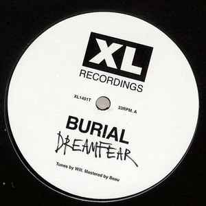 Burial -- Dreamfear / Boy Sent From Above