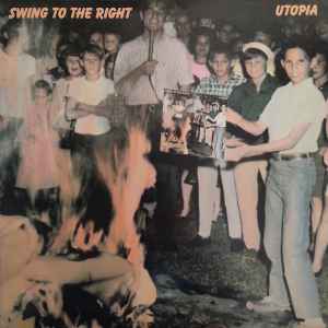 Utopia -- Swing To The Right
