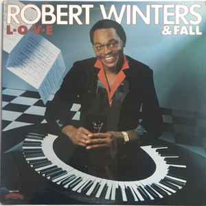 Winters, Robert & Fall -- L-O-V-E