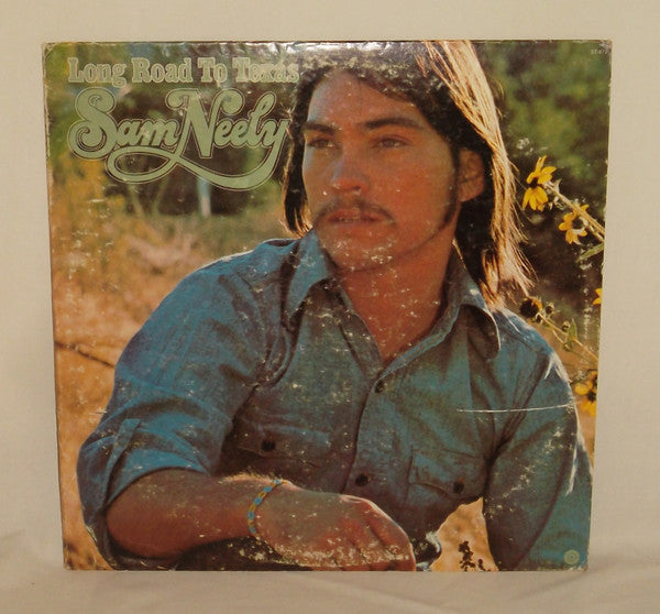 Neely, Sam -- Long Road To Texas