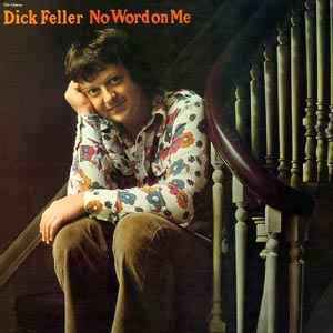 Feller, Dick -- No Word On Me