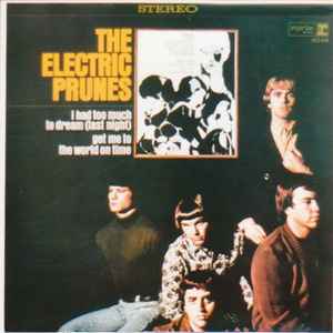 Electric Prunes -- The Electric Prunes