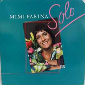 Farina, Mimi -- Solo