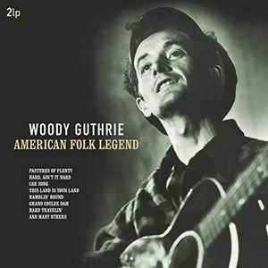 Guthrie, Woody -- American Folk Legend