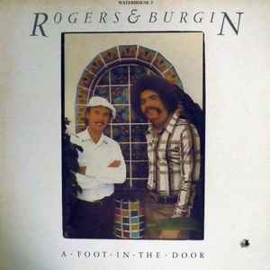 Rogers & Burgin -- A Foot In The Door