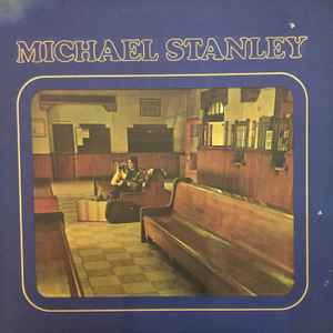 Stanley, Michael -- Michael Stanley