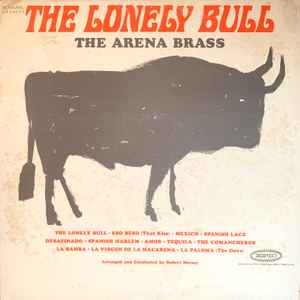 Arena Brass -- The Lonely Bull