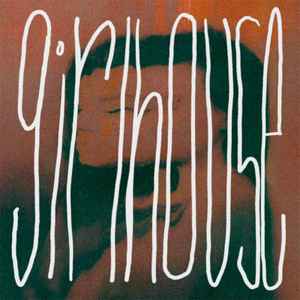 Girlhouse -- Girlhouse The EPs