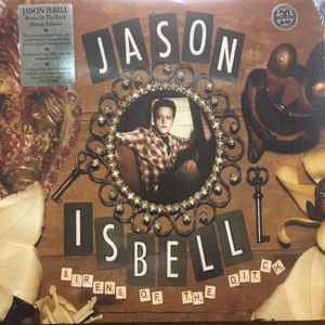 Isbell, Jason -- Sirens Of The Ditch