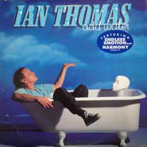 Thomas, Ian -- Add Water