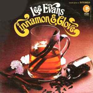 Evans, Lee -- Cinnamon & Clove