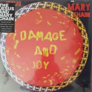 Jesus And Mary Chain -- Damage And Joy