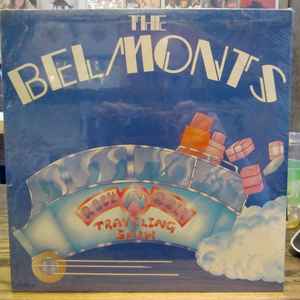 Belmonts -- Rock -N- Roll Traveling Show