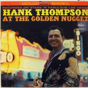 Thompson, Hank and His Brazos Valley Boys -- Hank Thompson At The Golden Nugget