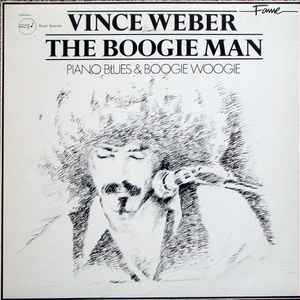 Weber, Vince -- The Boogie Man - Piano Blues & Boogie Woogie