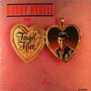 Rydell, Bobby -- Forget Him