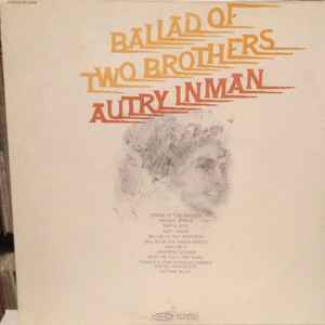 Inman, Autry -- Ballad Of Two Brothers