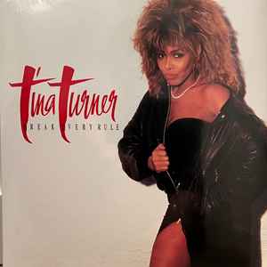 Turner, Tina -- Break Every Rule