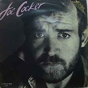 Cocker, Joe -- Civilized Man