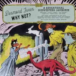 Jones, Desmond -- Why Not? (x)