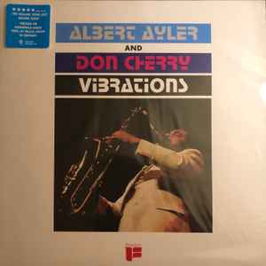 Ayler, Albert and Don Cherry -- Vibrations