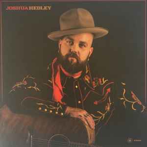 Hedley, Joshua -- Broken Man / Singing a New Song (x)
