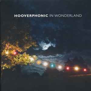 Hooverphonic -- In Wonderland