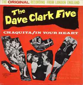 Clark, Dave Five / Ricky Astor & The Switchers -- Chaquita / In Your Heart