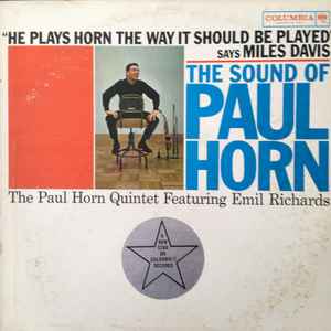 Horn, Paul Quintet Featuring Emil Richards -- The Sound Of Paul Horn