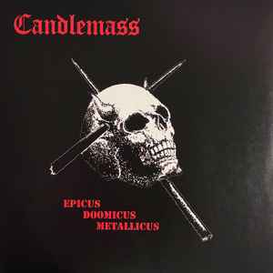 Candlemass -- Epicus Doomicus Metallicus
