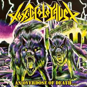 Toxic Holocaust -- An Overdose Of Death
