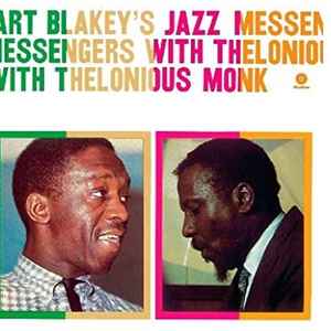 Blakey, Art & The Jazz Messengers With Thelonious Monk -- Art Blakey's Jazz Messengers With Thelonious Monk