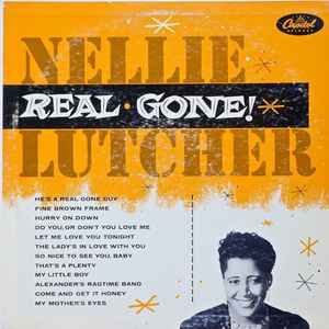 Lutcher, Nellie -- Real Gone!