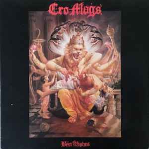 Cro-Mags -- Best Wishes