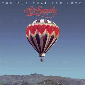 Air Supply -- The One That You Love