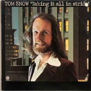 Snow, Tom -- Taking It All In Stride