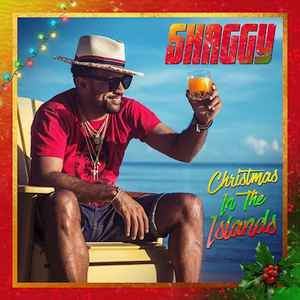 Shaggy -- Christmas In The Islands