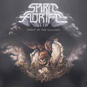 Spirit Adrift -- Ghost At The Gallows