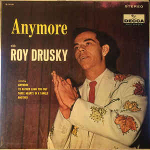 Drusky, Roy -- Anymore