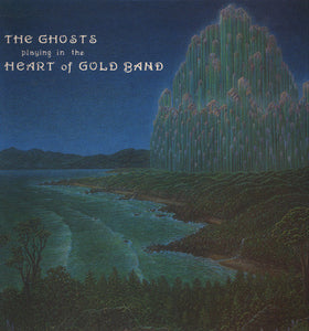 Ghosts, The -- Playing In The Heart Of Gold Band Lp