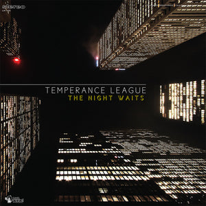 Temperance League -- The Night Waits