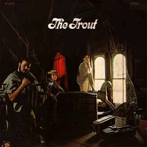 Trout -- The Trout