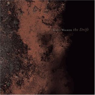 Walker, Scott -- The Drift