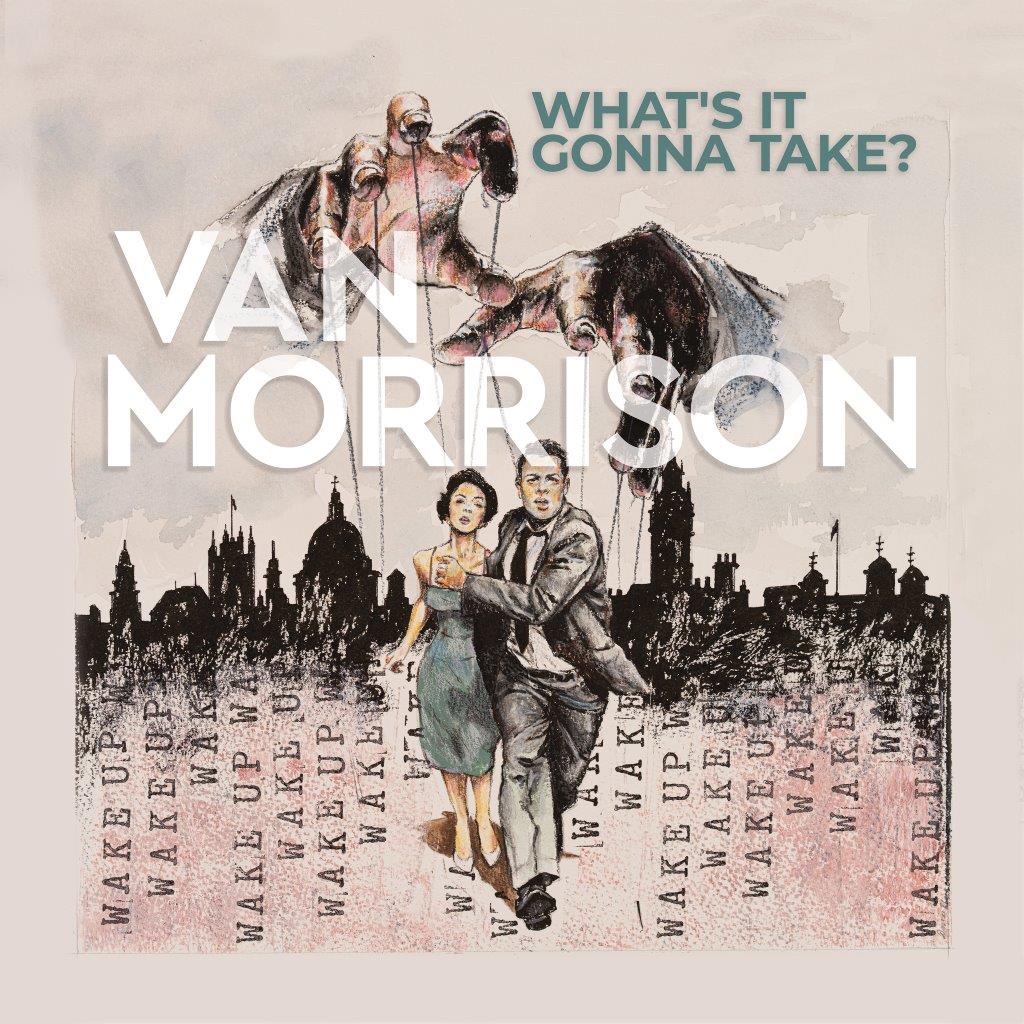 Morrison, Van -- What's It Gonna Take?