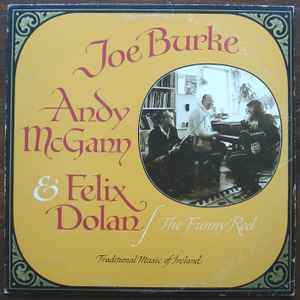 Burke, Joe, Andy McGann, Felix Dolan -- The Funny Reel (Traditional Music Of Ireland)