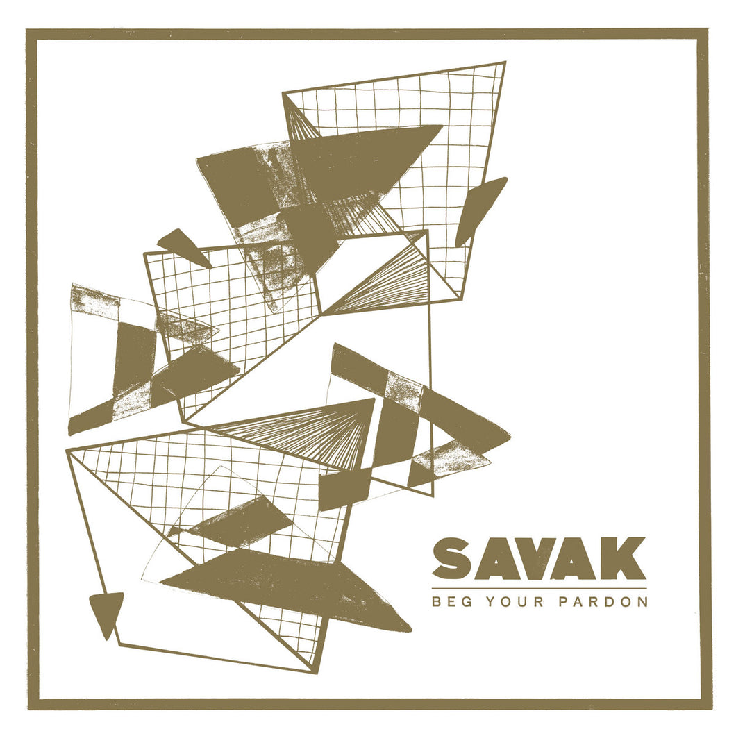 Savak -- Beg Your Pardon