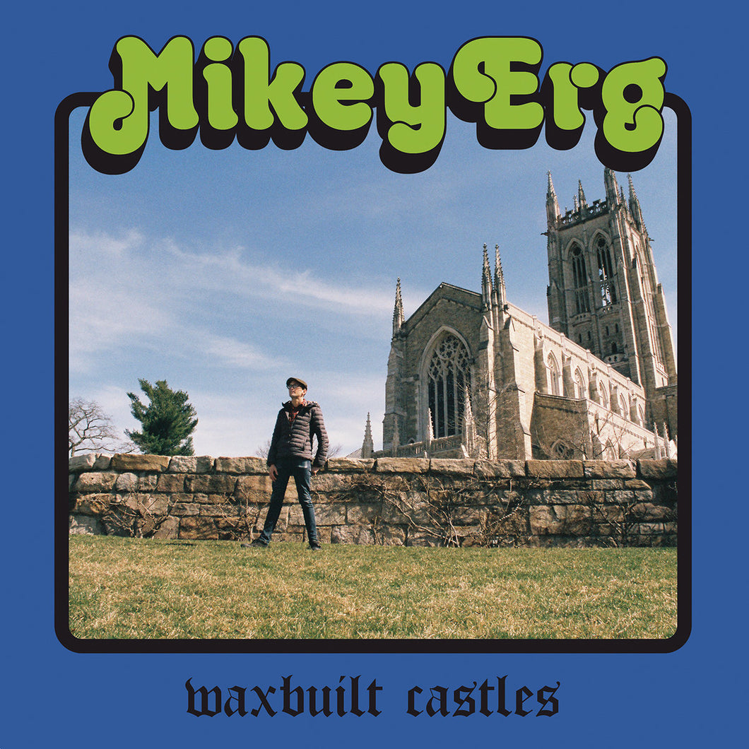Erg, Mikey -- Waxbuilt Castles