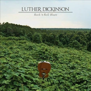 Dickinson, Luther -- Rock 'N Roll Blues